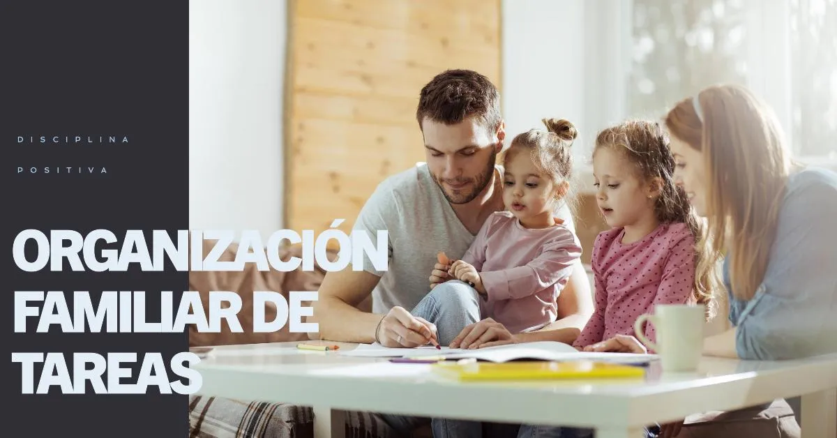 Organización Familiar de Tareas: Estrategias Efectivas